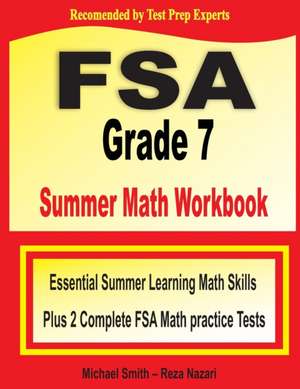 FSA Grade 7 Summer Math Workbook de Michael Smith