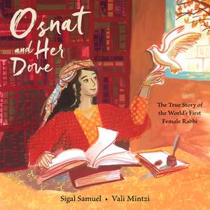 Osnat and Her Dove de Sigal Samuel