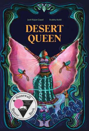 Desert Queen de Jyoti Rajan Gopal