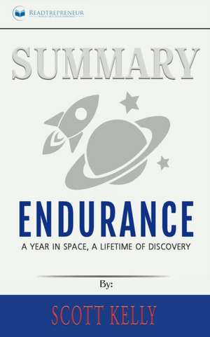 Summary of Endurance de Readtrepreneur Publishing