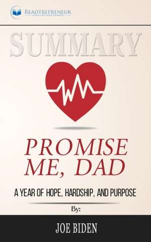 Summary of Promise Me, Dad de Readtrepreneur Publishing