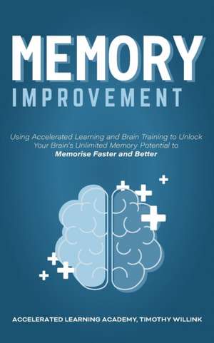 Memory Improvement de Timothy Willink