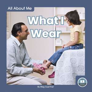 What I Wear de Meg Gaertner