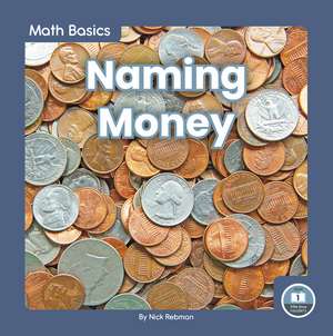 Naming Money de Nick Rebman