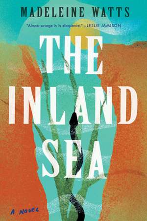 The Inland Sea de Madeleine Watts