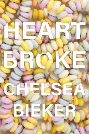 Heartbroke de Chelsea Bieker