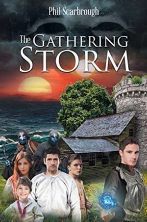 The Gathering Storm de Phil Scarbrough