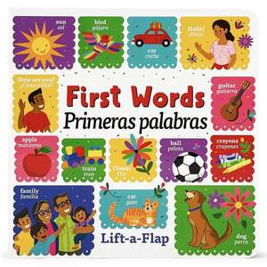 First Words / Primeras Palabras (Bilingual) de Rosie Pajaro