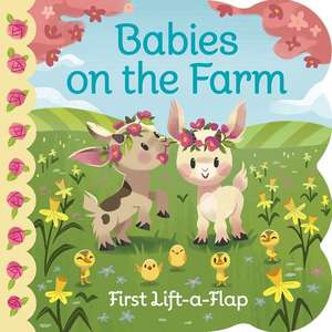 Bebés de la Granja / Babies on the Farm (Spanish Edition) de Ginger Swift