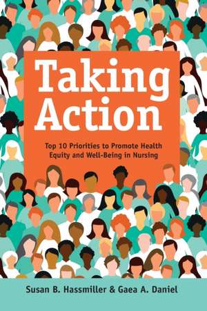 Taking Action de Susan B Hassmiller
