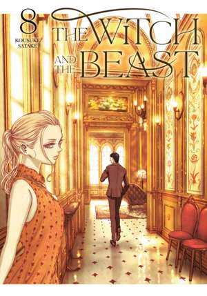 The Witch and the Beast 8 de Kousuke Satake