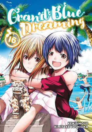 Grand Blue Dreaming 16 de Kimitake Yoshioka