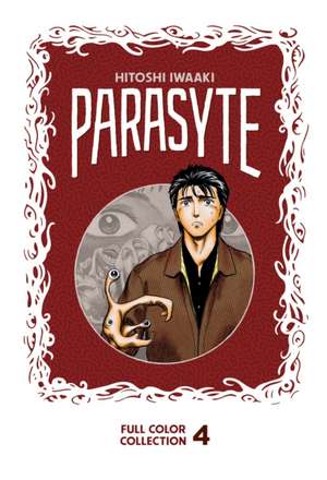 Parasyte Full Color 4 de Hitoshi Iwaaki