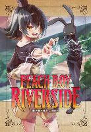 Peach Boy Riverside 13 de Coolkyousinnjya