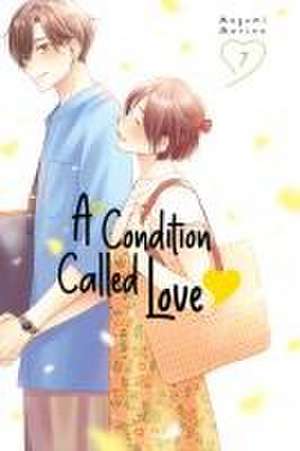 A Condition Called Love 7 de Megumi Morino