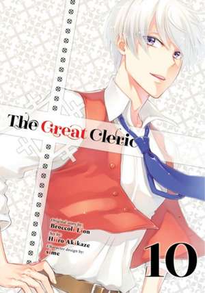 The Great Cleric 10 de Hiiro Akikaze