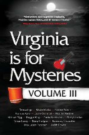 Virginia is for Mysteries de Virginia Sisters in Crime