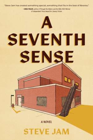 A Seventh Sense de Steve Jam