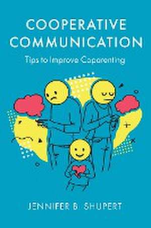 Cooperative Communication de Jennifer B Shupert