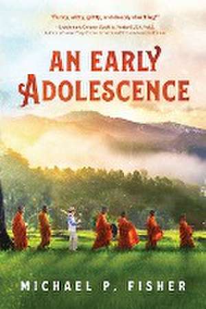 An Early Adolescence de Michael P. Fisher