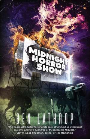 Midnight Horror Show de Ben Lathrop