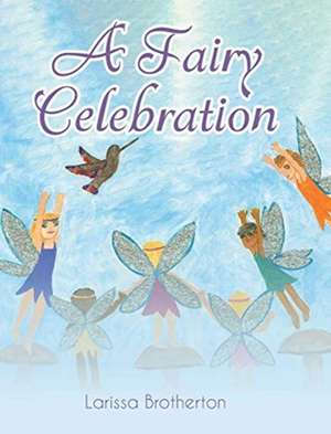 FAIRY CELEBRATION