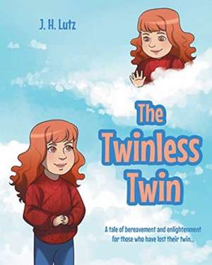 The Twinless Twin de J. H. Lutz