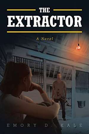 The Extractor de Emory D. Kale