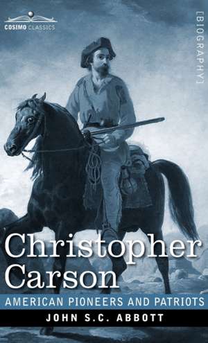 Christopher Carson de John S. C. Abbott