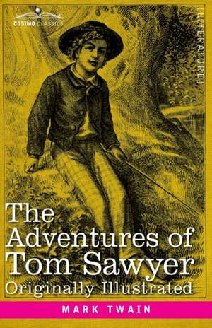 The Adventures of Tom Sawyer de Mark Twain