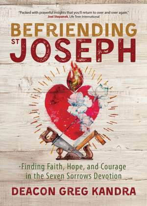 Befriending St. Joseph de Deacon Greg Kandra