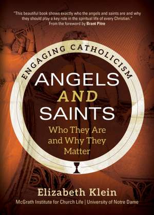 Angels and Saints de Elizabeth Klein