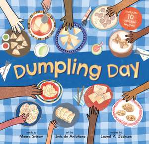 Dumpling Day de Meera Sriram