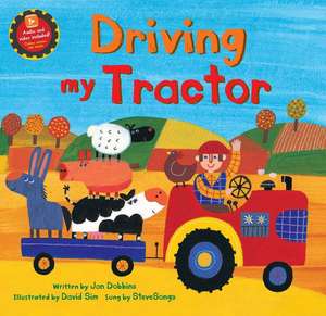 Driving My Tractor de Jan Dobbins