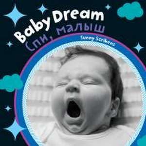 Baby Dream (Bilingual Russian & English) de Sunny Scribens