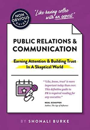 Non-Obvious Guide To PR & Communication de Shonali Burke