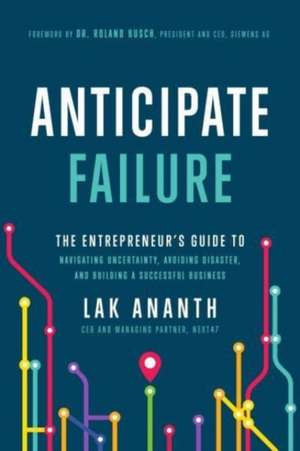 Anticipate Failure de Lak Ananth