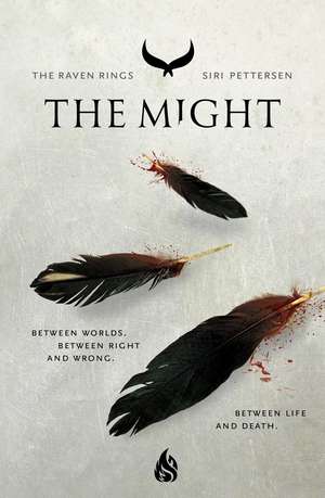 The Might: The Raven Rings Part 3 de Siri Pettersen