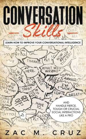 Conversation Skills de Zac M. Cruz