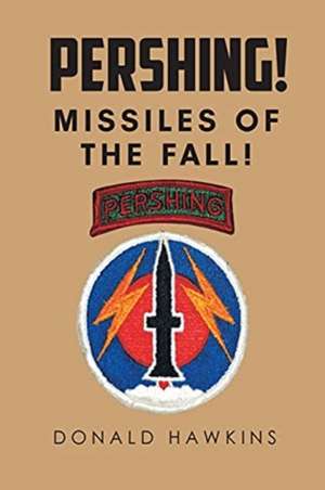 Pershing! de Donald Hawkins