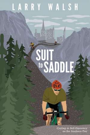 Suit to Saddle de Larry Walsh