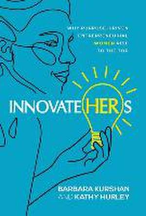 InnovateHERs de Barbara Kurshan