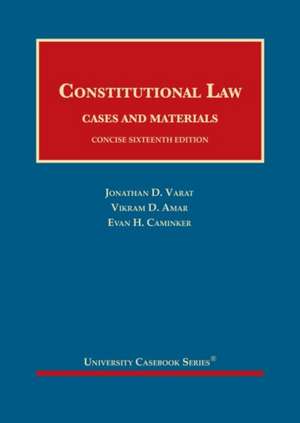 CONSTITUTIONAL LAW CASES AND MATERIALS de VARAT AMAR CAMINK