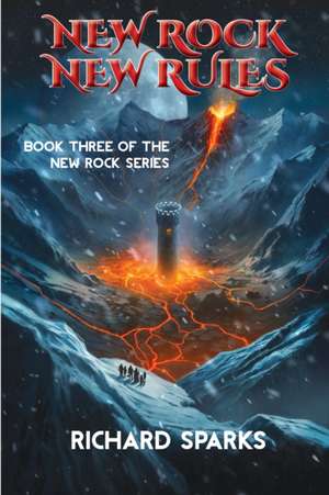 New Rock New Rules de Richard Sparks