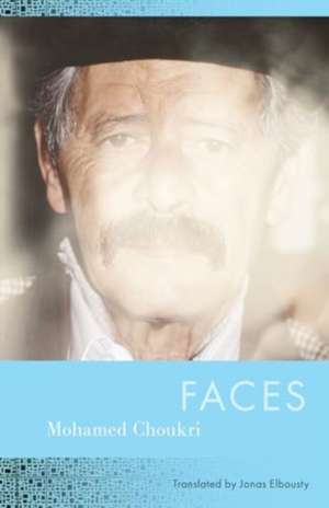 Faces de Mohamed Choukri