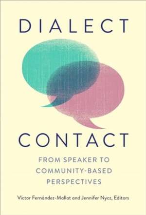Dialect Contact de Víctor Fernández-Mallat