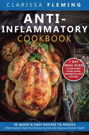 Anti-Inflammatory Cookbook de Clarissa Fleming