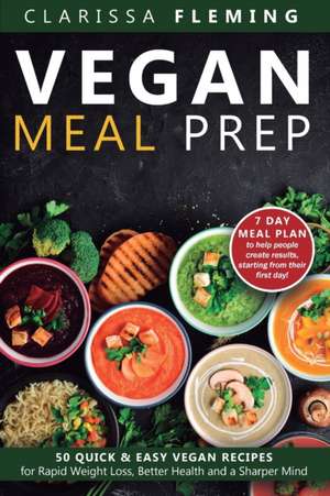 Vegan Meal Prep de Clarissa Fleming