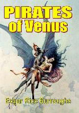 Pirates of Venus de Edgar Rice Burroughs