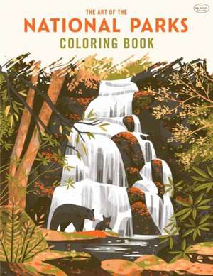 The Art of the National Parks: Coloring Book (Fifty-Nine Parks, Coloring Books) de Fifty-Nine Parks